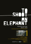 Cartel de To Shoot an Elephant